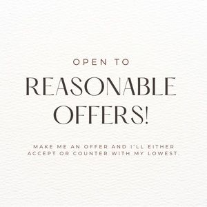 Open to reasonable offers!